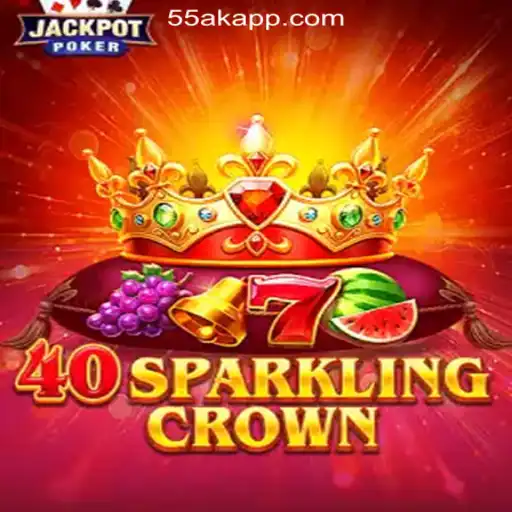 Exploring the Excitement of 40SparklingCrown on 55AK.bet Platform - Oficial Slots Brasil