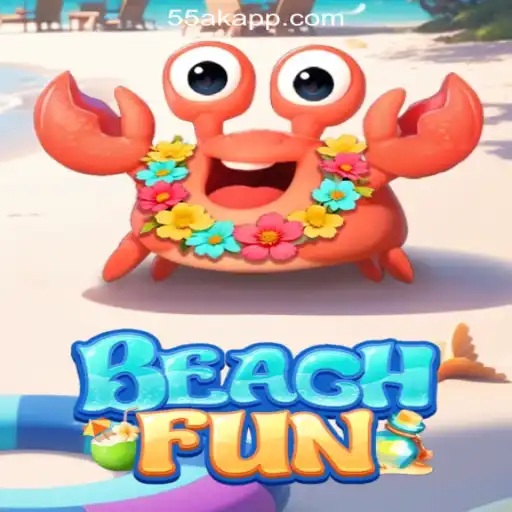 Dive into the Excitement of BeachFun: A Thrilling Experience on 55AK.bet Platform