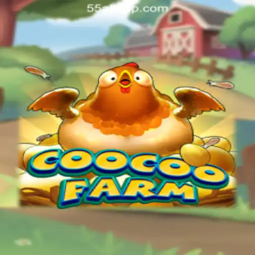 Discover the Exciting World of CooCooFarm: An Innovative Game on the 55AK.bet Platform