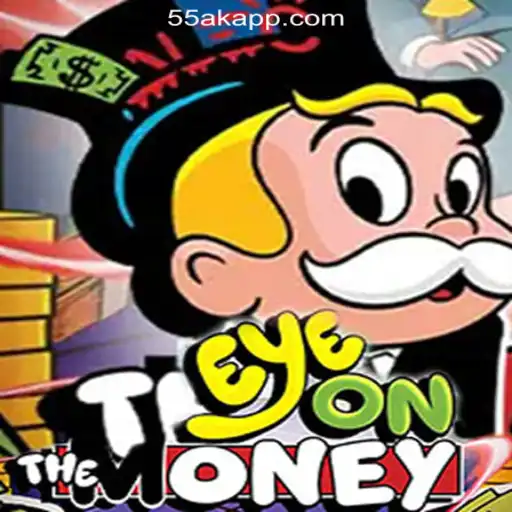 EyeOnTheMoney: A Thrilling Adventure in the World of Slots
