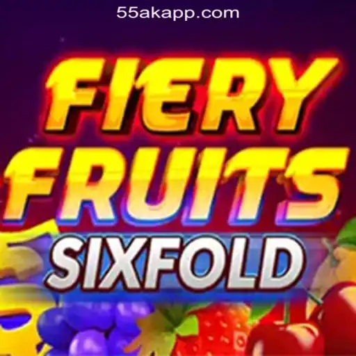 Exploring the Exciting World of FieryFruitsSixFold on 55AK.bet Platform-Official Slots Brasil