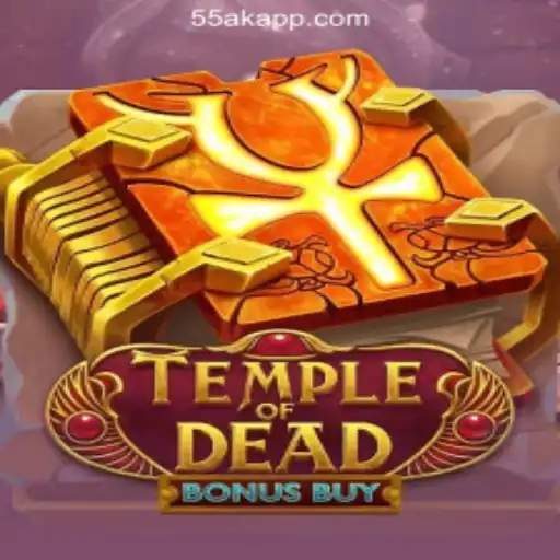 Discover the Thrills of TempleofDeadBonusBuy on 55AK.bet - Oficial Slots Brasil
